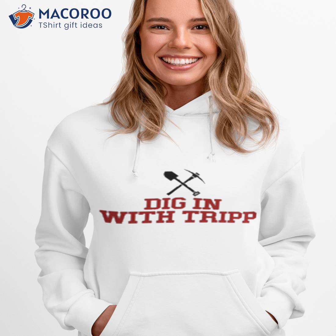 Tripp Tracy Dig In With Tripp Shirt Tripp Tracy Dig In With Tripp Shirt