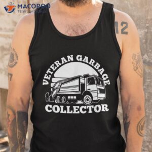 truck driver veteran rig trucker trucking garbage shirt tank top