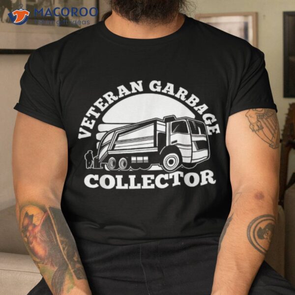 Truck Driver Veteran – Rig Trucker Trucking Garbage Shirt