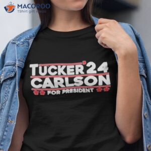 tucker carlson 2024 president t shirt tshirt