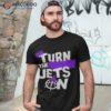 Turn The Jets On Sacramento Kings Shirt