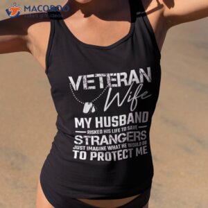 veteran wife army husband soldier saying cool military gift shirt tank top 2