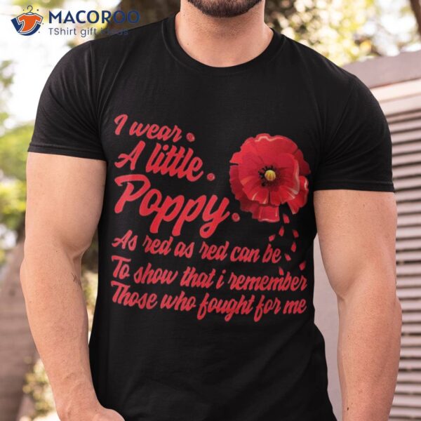 Veterans Day I Wear Red Poppy Flower Remember American Usa T-Shirt