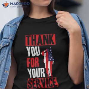 veterans day thank you for your service shirt tshirt