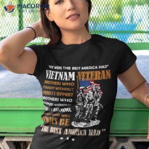 vietnam veteran the best america had proud shirt tshirt 1