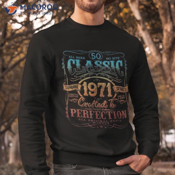 Vintage 1971 Limited Edition 50 Years Old 50th Birthday Shirt, 50th Birthday Gifts For Dad