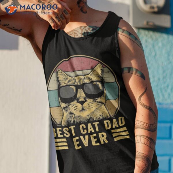Vintage Best Cat Dad Ever Bump Fit Shirt