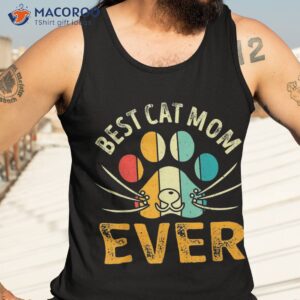 vintage best cat mom ever shirts for paw mommy shirt tank top 3