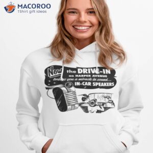 vintage drive in movie speaker ad shirt hoodie 1