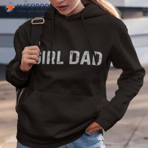 vintage fathers day girl dad shirt proud father of girls hoodie 3