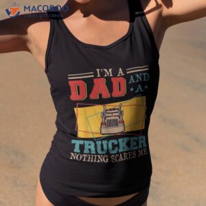 vintage i m a dad and trucker costume proud family shirt tank top 2