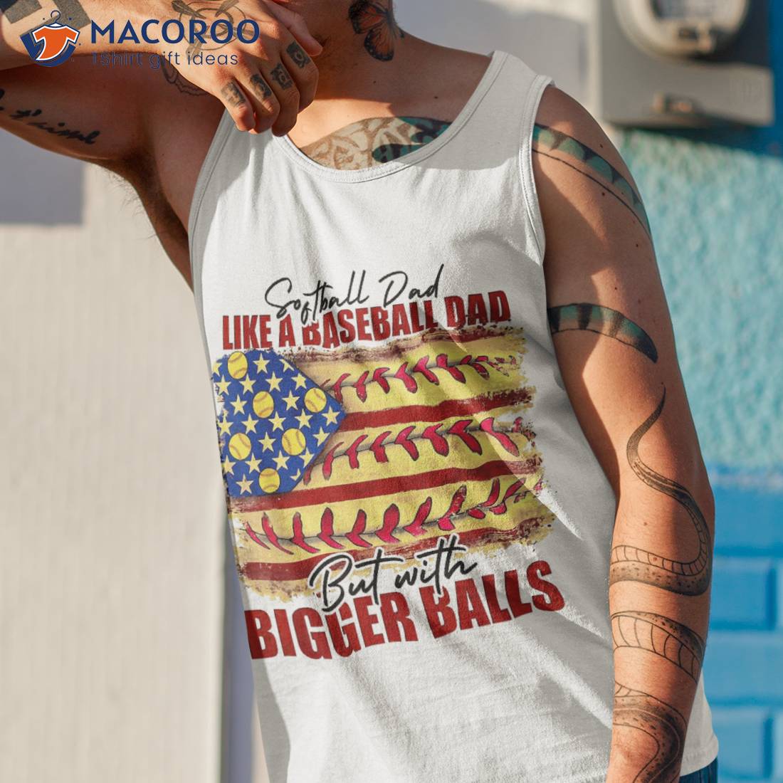 Copy of Softball Dad Like a baseball Dad but with bigger balls Funny  Father's Day Meme | Sleeveless Top
