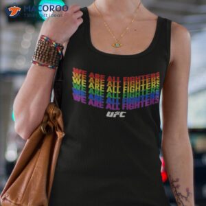 we are all fighters t shirt tank top 4