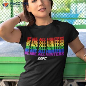 we are all fighters t shirt tshirt 1