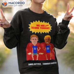 we are gonna score daniel jones and saquon barkley shirt sweatshirt 2