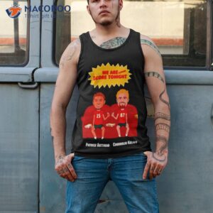 we are gonna score mahomes and kelce t shirt tank top 2