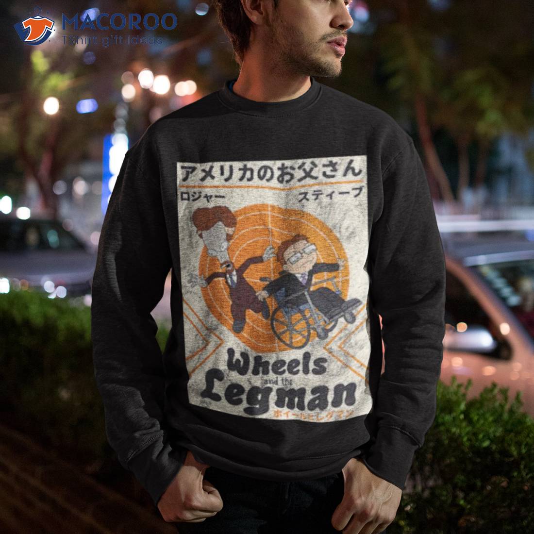 Wheels And The Legman American Dad Shirt Wheels And The Legman American Dad Shirt