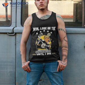 win lose or tie boston bruins until i die shirt tank top 2