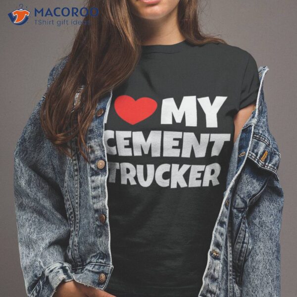 Woman I Love Cet Trucker Design For Wifes Shirt