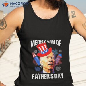 womens joe biden confused merry 4th of fathers day fourth of july t shirt tank top 3