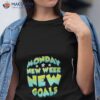 Womens Monday Design For Weekday Working Lover – New Week New Goals V-neck Shirt