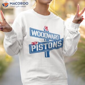 woodward pistons logo shirt sweatshirt 2