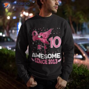 10 years old awesome since 2013 dab flamingo 10th birthday shirt sweatshirt