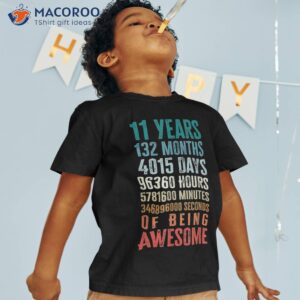 11 years 132 months of being awesome 11th birthday gifts shirt tshirt 5