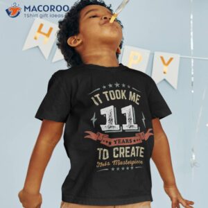 11 years old to creat this 11th birthday gifts for boys shirt tshirt