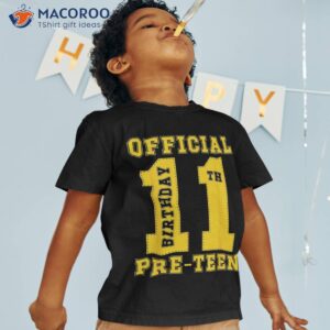 11th birthday 11 years official pre teen cute design 1 shirt tshirt