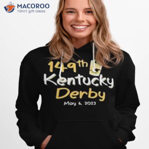 149th Kentucky Derby Kentucky Derby Horse Racing Shirt