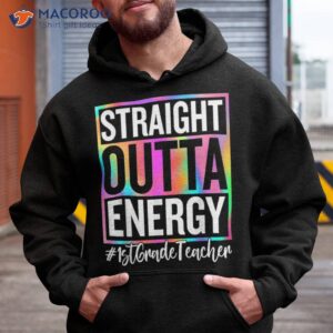 1st Grade Teacher Straight Outta Energy Life Gifts Shirt