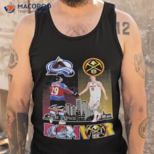 2023 denver sport nathan raymond mackinnon and nikola jokic signatures t shirt tank top