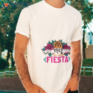 2023 fiesta san antonio texas shirt tshirt