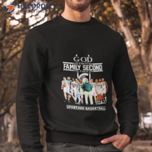 2023 god family second first then michigan state spartans basketball team shirt sweatshirt