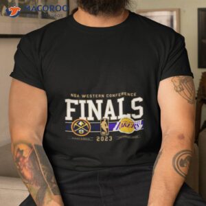 2023 nba western conference nuggets vs lakers dueling shirt tshirt