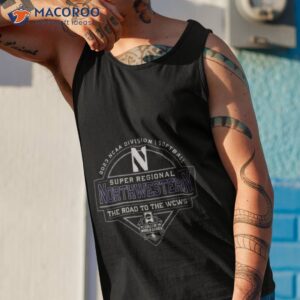 2023 ncaa division i softball super regional northwestern the road to the wcws shirt tank top 1