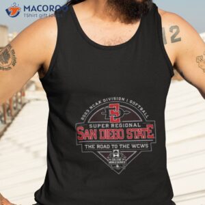 2023 ncaa division i softball super regional san diego state the road to the wcws shirt tank top 3