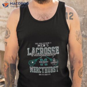 2023 ncaa division ii mens lacrosse championship mercyhurst university shirt tank top