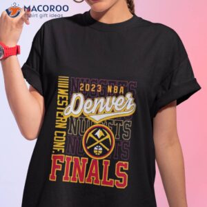 2023 western conference finals nuggets shirt tshirt 1