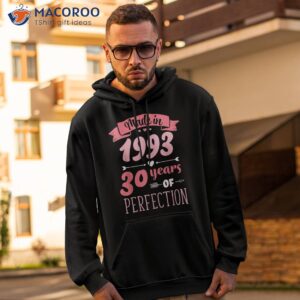 30 birthday decorations female 30th bday 1993 shirt hoodie 2