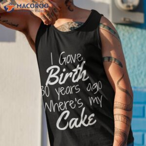 30th birthday mom of 30 year old son daughter shirt tank top 1