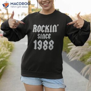 35 year old classic rock 1988 35th birthday shirt sweatshirt