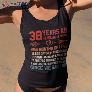 38 years as husband amp wife 38th anniversary gift for couple shirt tank top 2