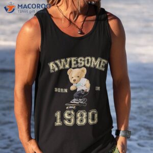 43th birthday 1980 awesome teddy skateboarding shirt tank top