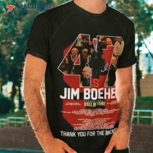 47 Jim Boeheim Basketball Hall Of Fame Thank You For The Memories 2023 Shirt