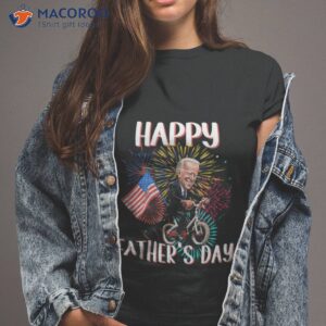 4th Of July Biden Happy Father`s Day Unisex T-Shirt