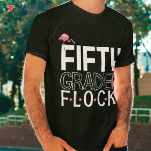 5th grade flock pink flamingo squad teacher kid fifth shirt tshirt