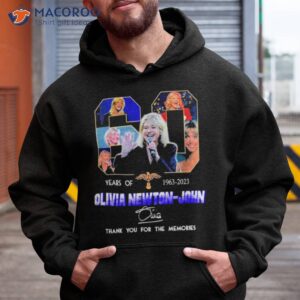 60 years of 1963 2023 olivia newton john thank you for the memories signature shirt hoodie