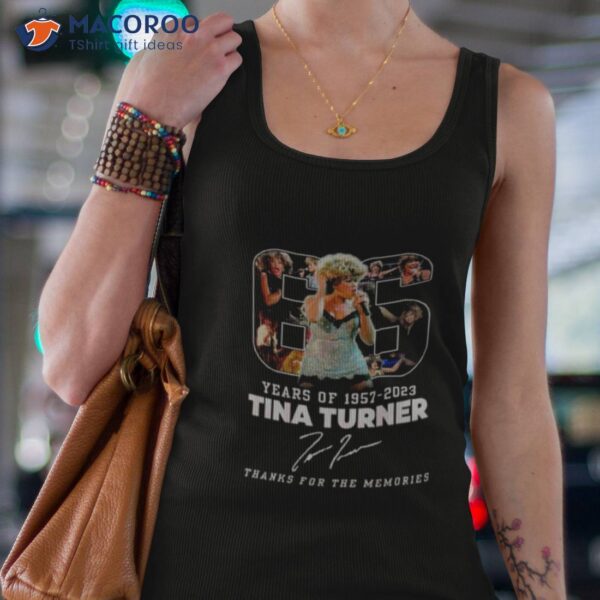 66 Years Of 1957 2023 Tina Turner Thanks For The Memories Signatures Shirt